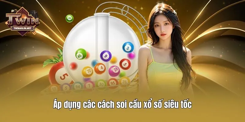 Áp dụng các cách soi cầu xổ số siêu tốc