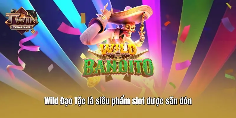 Wild Đạo Tặc là siêu phẩm slot được săn đón